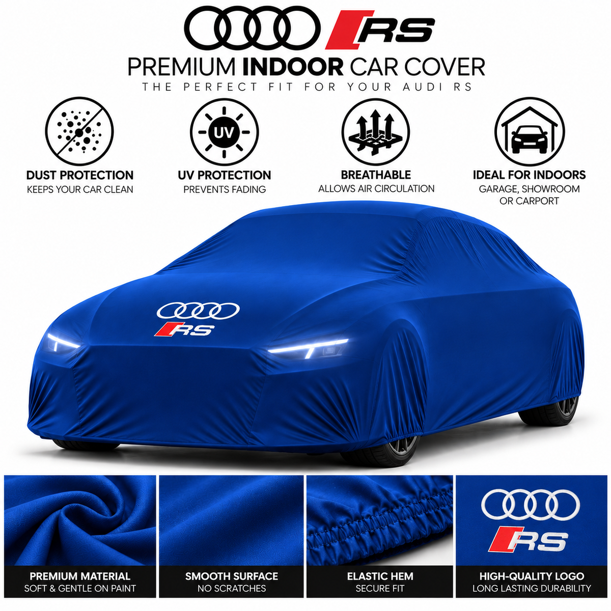 Audi RS Indoor Cover Custom Fit