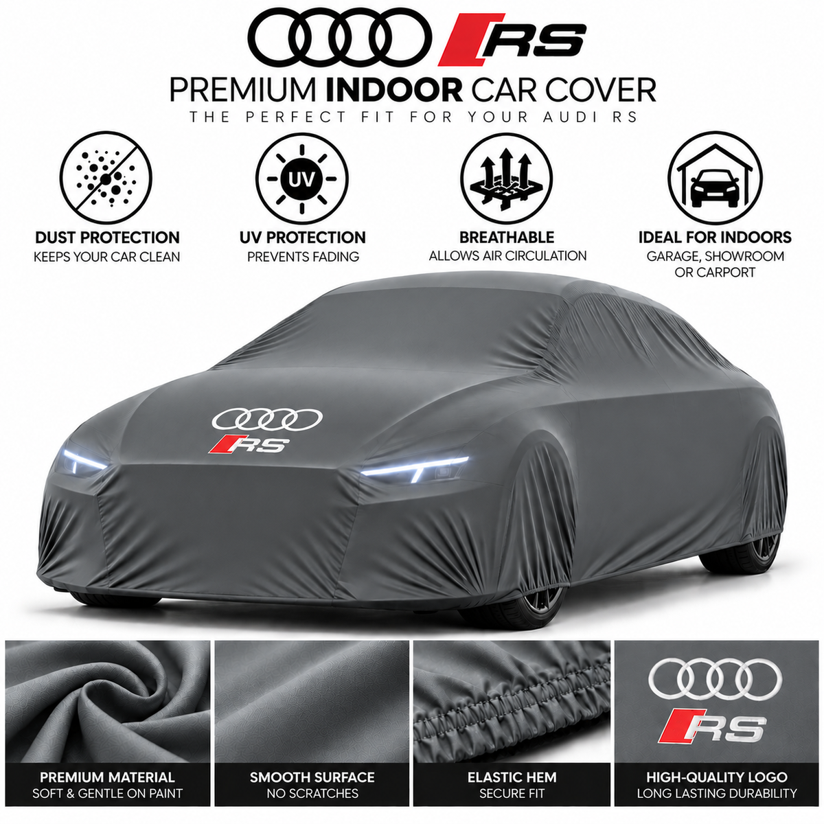 Audi RS Indoor Cover Custom Fit