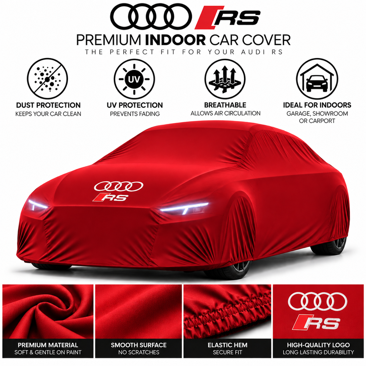 Audi RS Indoor Cover Custom Fit